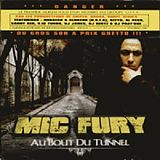 Mic Fury CD Au bout du tunnel