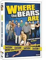 Where the bears are - Saison 1 DVD