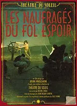 Les Naufrages Du Fol Espoir DVD