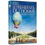 1783, le premier vol de l'homme en montgolfière DVD