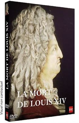 La mort de Louis XIV - dans l'intimité du Roi Soleil DVD