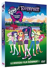 My little Pony - Equestria Girls / La légende de la forêt d'Everfree DVD