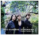 Trio Karénine CD Piano Trios 1 & 2