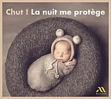 Brigitte Engere Anne Queffélec CD Chut ! La Nuit Me Protège