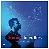 David Kadouch CD Amours Interdites