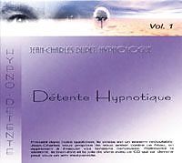 Dupet J.-c. CD Detente Hypnotique Vol 1