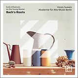 Voces/Akademie für Alte Suaves CD Bach'S Roots. Early Influences On The Young Master