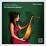 Elisa La Marca CD The Queenes Maskes. A Varietie Of Lute Music From