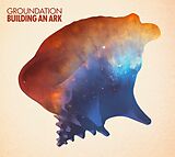 Groundation CD Building An Ark