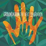 Groundation LP (analog) The Next Generation (gatefold/download)