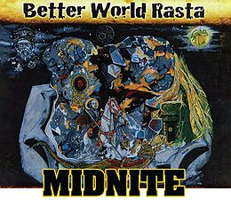 Midnite CD Better World Rasta (reissue)