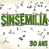 Sinsemilia CD 30 Ans