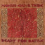 Marcus Gad & Tribe LP (Vinyl) Ready For Battle (Vinyl)