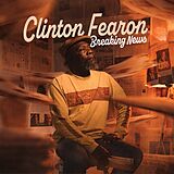 Clinton Fearon CD Breaking News