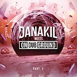 DANAKIL, ONDUBGROUND Vinyl Danakil Meets Ondubground Pt. 2