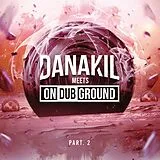 DANAKIL, ONDUBGROUND LP (analog) Danakil Meets Ondubground Pt. 2