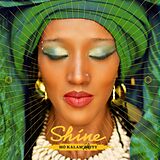 Mo'kalamity CD Shine