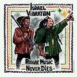 Israel Vibration Vinyl Reggae Music Never Dies