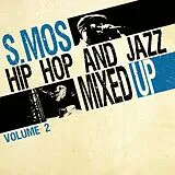 S.mos Vinyl Hip Hop And Jazz Mixed Up Vol. 2