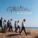 Une Touche D'optimisme CD La Vie D Artiste