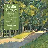 Sylvain/Kouider,Paloma Moser CD Jardin Sauvage Et Autres Parcs Parisiens
