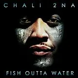 Chali 2na LP (analog) Fish Outta Water