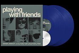 Jamaux,Xavier LP mit Bonus-CD Playing With Friends (blue Vinyl)