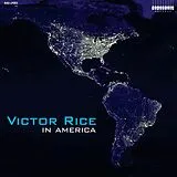 Victor Rice LP (analog) In America