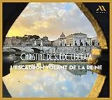 L Escadron Volant de la Reine CD Christine De Suède - Liberata