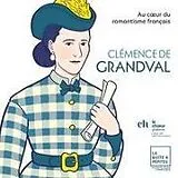 Various Artists CD Clémence Grandval : Au Coeur Du Romantisme Françai