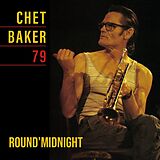 Chet Baker Vinyl Round' Midnight 79 (remastered)