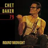 Baker Chet LP (analog) Round Midnight 79