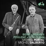 Michel/Portal,Michel Dalberto CD Berg,Brahms,Poulenc,Schumann: Sonatas For Clarinet