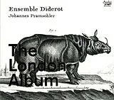 Johannes Pram Ensemble Diderot CD The London Album