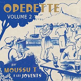 Moussu T E Lei Jovents CD Opérette - volume 2