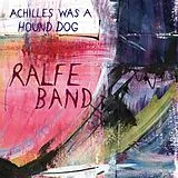 Ralfe Band Vinyl Achilles Was A Hound Dog