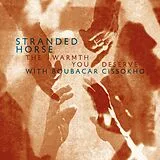 Stranded Horse CD The Warmth You Deserve