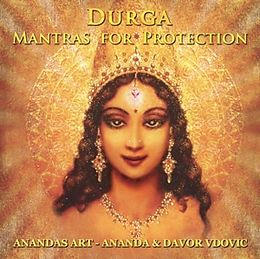 Ananda & Davor Vdovic CD Durga-Mantras For Protection