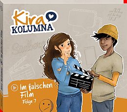 Kira Kolumna CD Folge 7:im Falschen Film