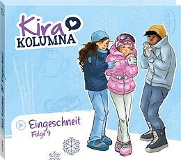 Kira Kolumna CD Folge 9:eingeschneit