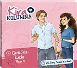 Kira Kolumna CD Folge 19: Gerüchteküche