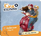 Kira Kolumna CD Folge 24:undercover