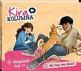 Kira Kolumna CD Folge 25:angeleint