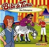 Bibi & Tina CD Folge 04:das Zirkuspony
