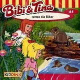 Bibi & Tina CD Folge 61:..retten Die Biber
