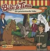 Bibi & Tina CD Folge 72:der Geheimnisvolle Falke