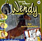 Wendy CD Folge 25:das Weihnachtsfohlen