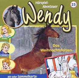 Wendy CD Folge 25:das Weihnachtsfohlen