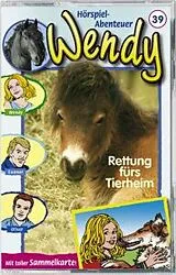 Wendy Musikkassette Folge 39: Rettung Für Das Tierheim