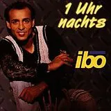 Ibo CD 1 Uhr Nachts